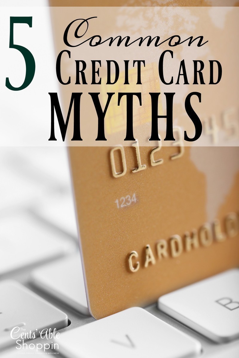 5 Common Credit Card Myths