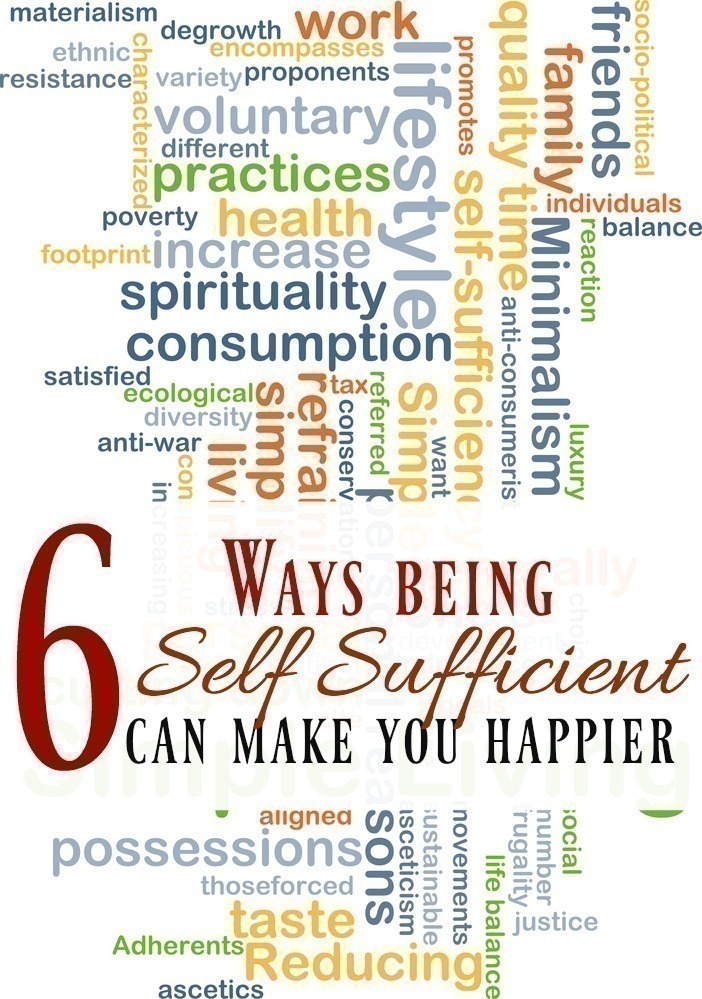 6 Ways Self Being Self Sufficient Can Make You Happier