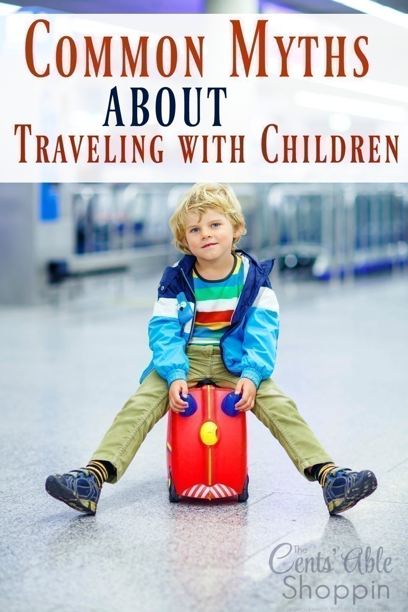 Common Myths About Traveling with Children