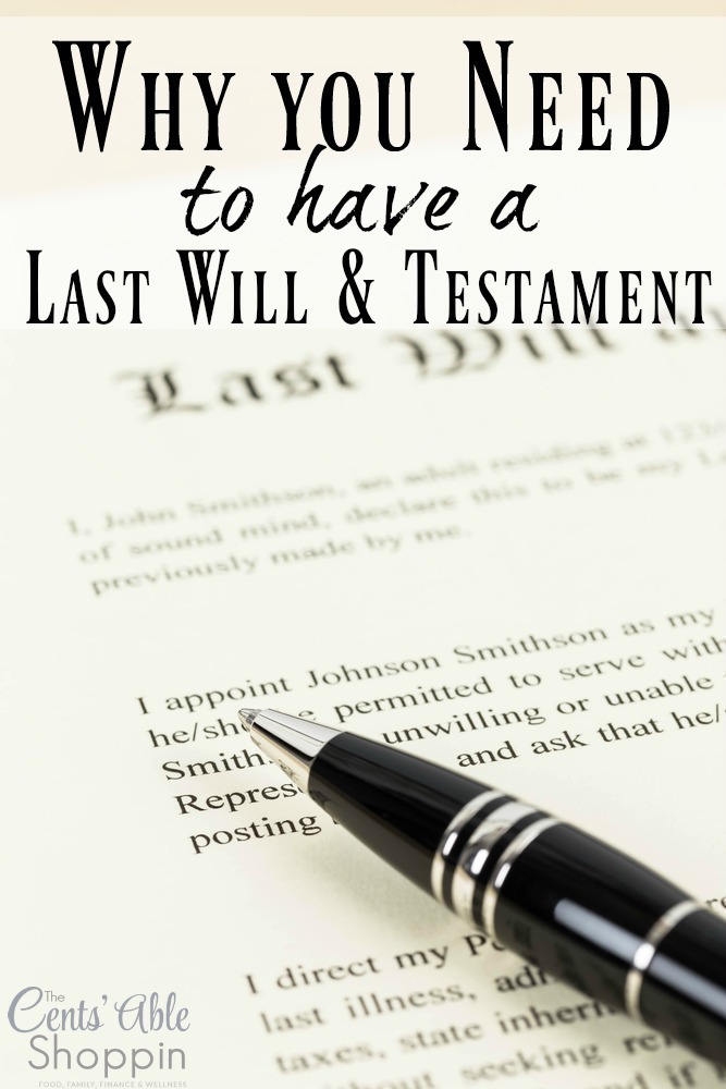 Why you need a last will & testament