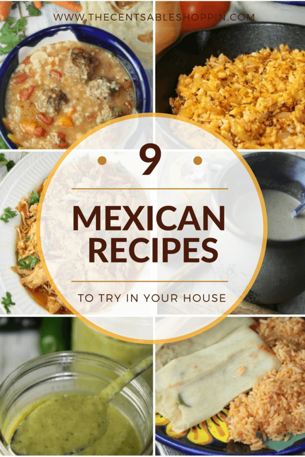 9 Mexican Recipes to Try in Your House
