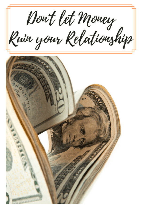 Don’t Let Money Ruin your Relationship