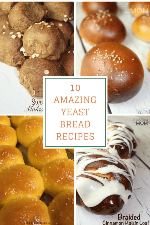 Bookmark these 10 Amazing Yeast Bread Recipes to try some new ways to whip up rolls, and sweet breads that will NOT disappoint!