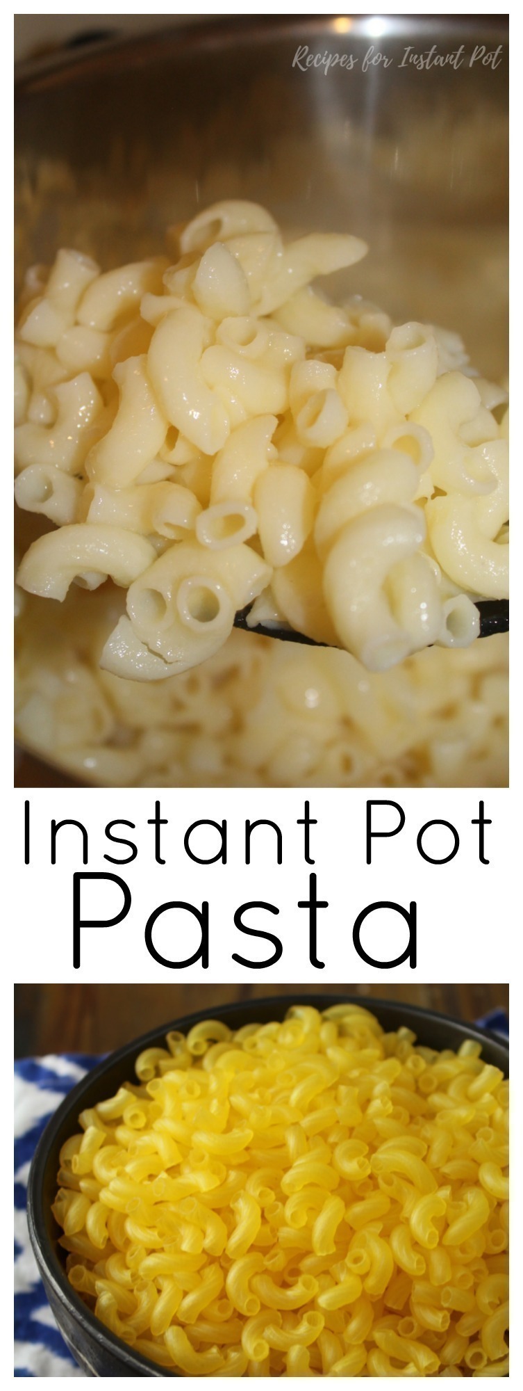 Pasta in the Instant Pot