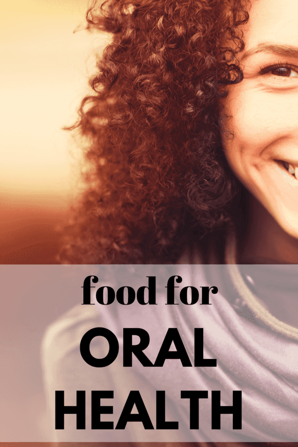 Food for Oral Health