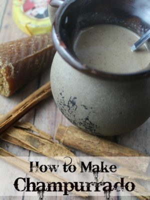 How to Make Champurrado (A Thick, Mexican Hot Chocolate)
