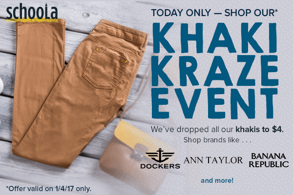 Schoola: Khaki Kraze Event (ALL Khaki’s just $4!)