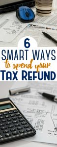 6 Smart Ways to Spend your Tax Refund | The CentsAble Shoppin