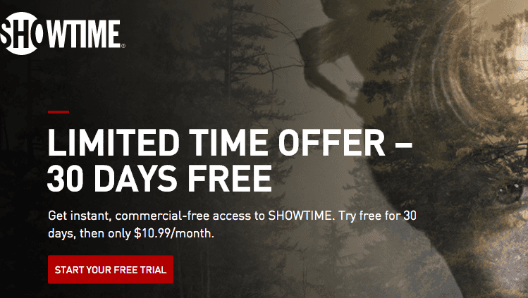 FREE 30 day Trial of Showtime