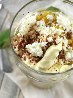 Mexican Street Corn in a Cup (Esquites)