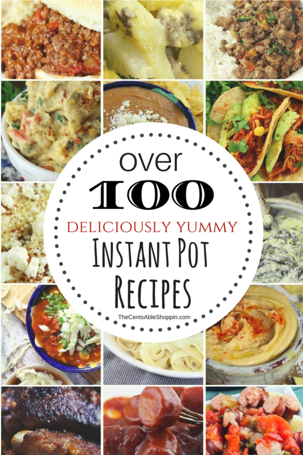 Over 100 yummy Instant Pot recipes you won't want to miss  - from pork to beef, vegetarian options, sides, desserts, healthy veggies & more.