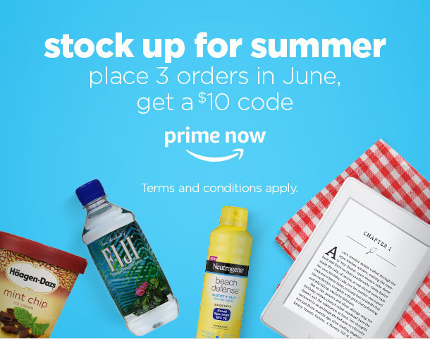 Prime Now: Place 3 Orders in June and get a $10 Code