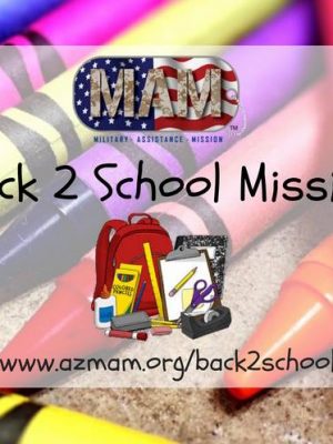 Arizona Military Assistance Mission Back to School Brigades (Phoenix, Tucson)