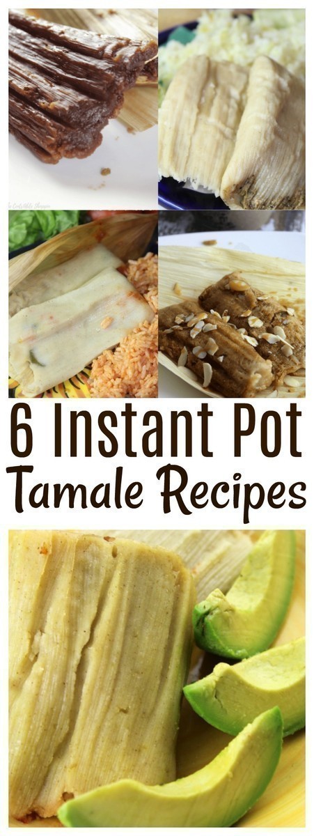 Tamales are a Mexican favorite and truly a labor of love! Here are 6 varieties you can make in your Instant Pot!