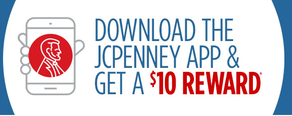 JCPenney: FREE $10 Reward with App Download