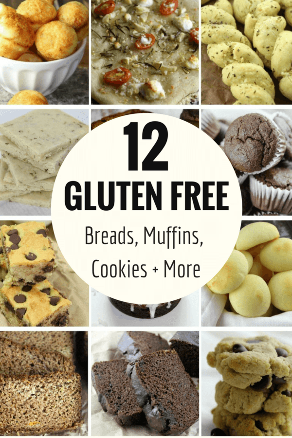 12 Gluten Free Breads, Muffins, Cookies and More