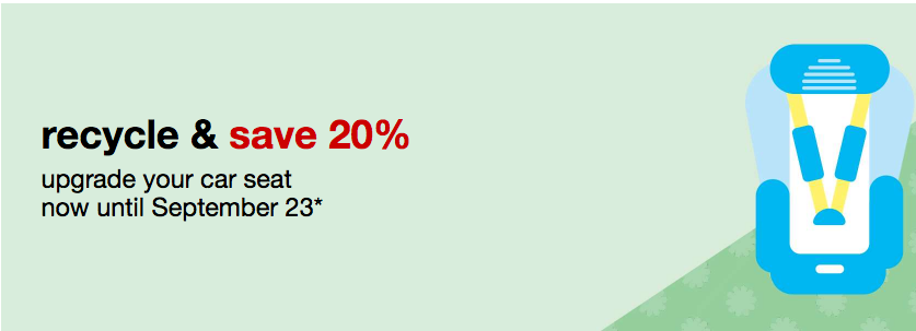 Target: Recycle your Car Seat and Save 20%