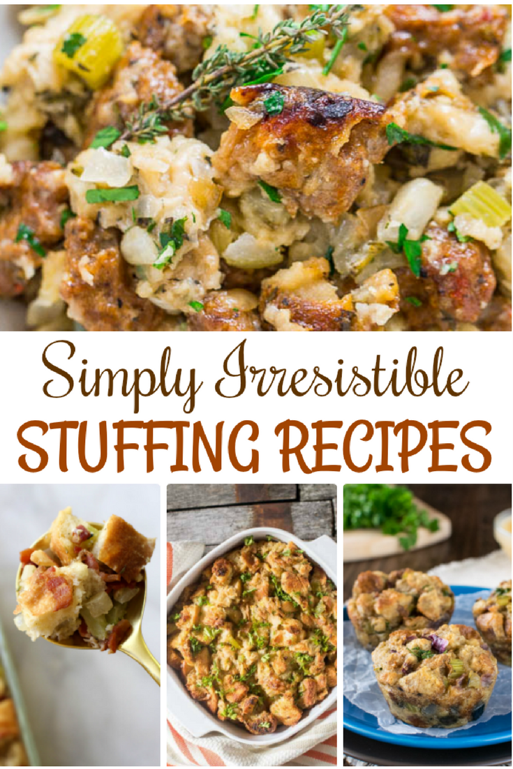 Simply Irresistible Stuffing Recipes