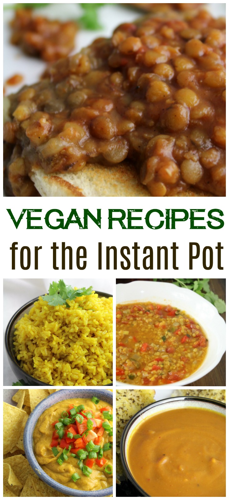 Delicious and easy Vegan Instant Pot recipes that you'll want to work into your dinner rotation for family and even friends!