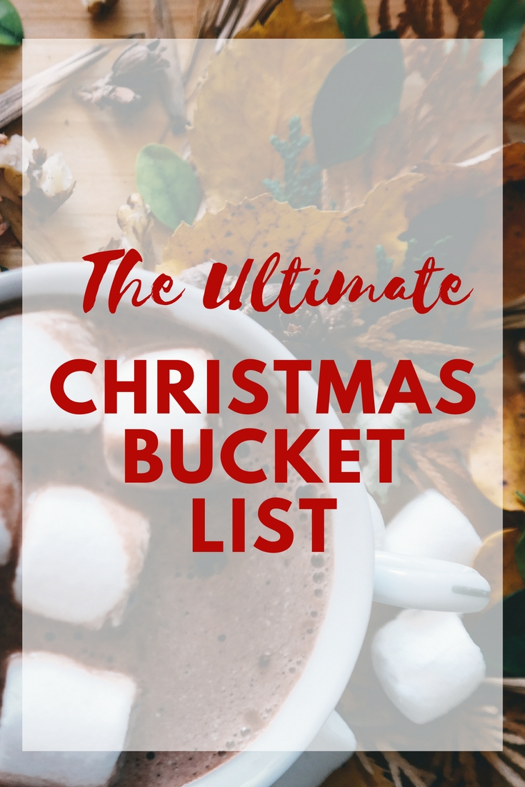 Ultimate Christmas Bucket List