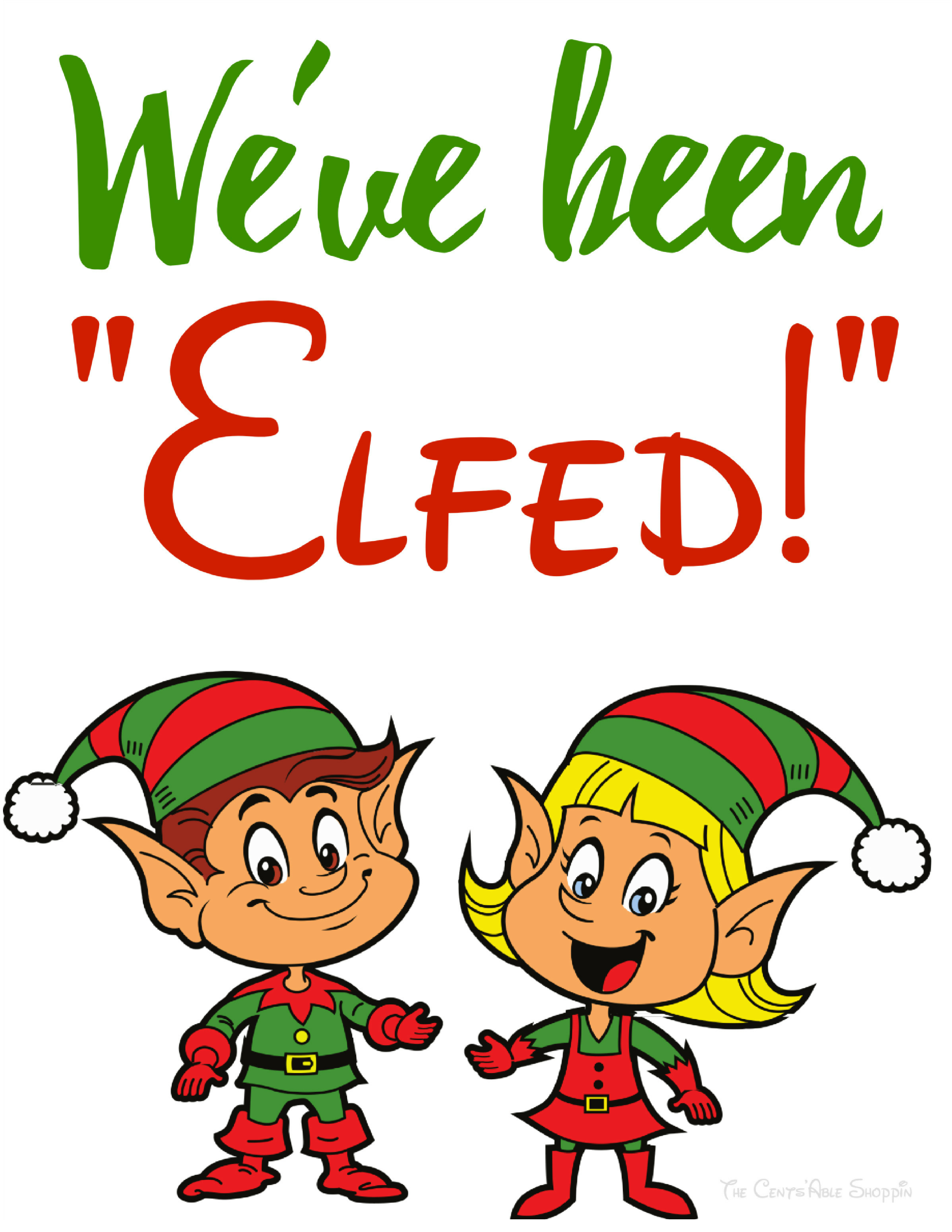 We've been "Elfed!"