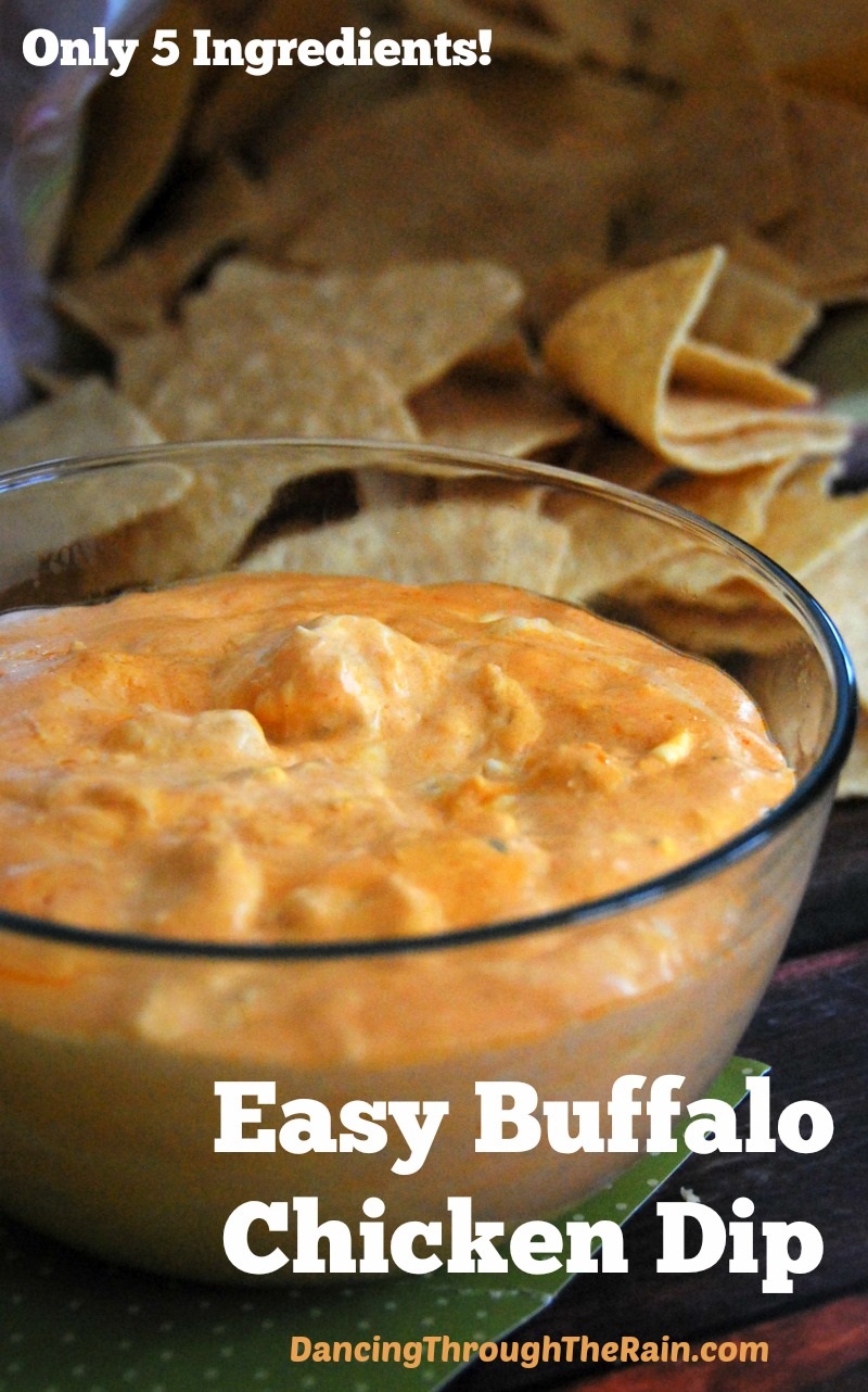 Easy Buffalo Chicken Dip - Dancing through the Rain