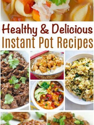 Healthy and Delicious Instant Pot Recipes