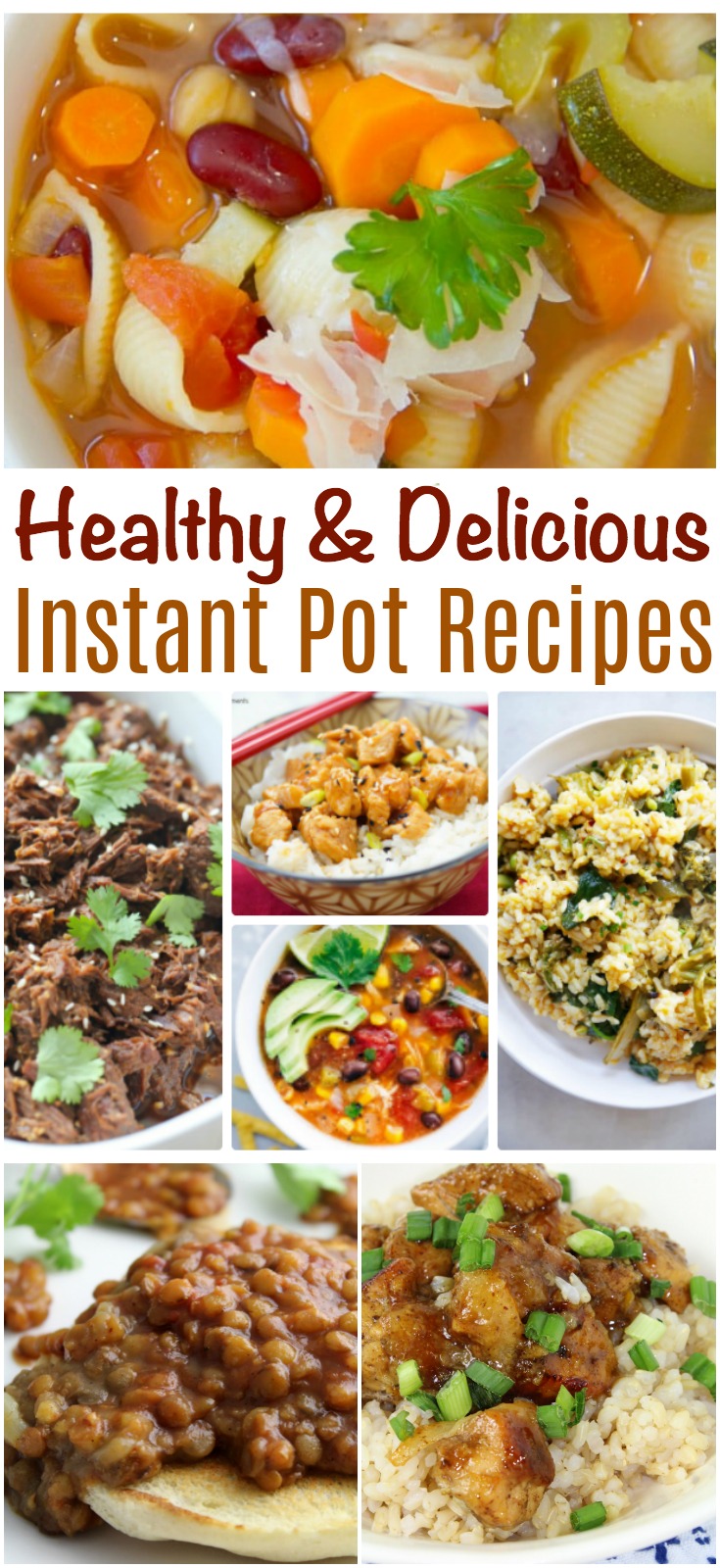 An Instant Pot can be a lifesaver in the kitchen! Here are some healthy and delicious Instant Pot Recipes you will want to incorporate into your household!