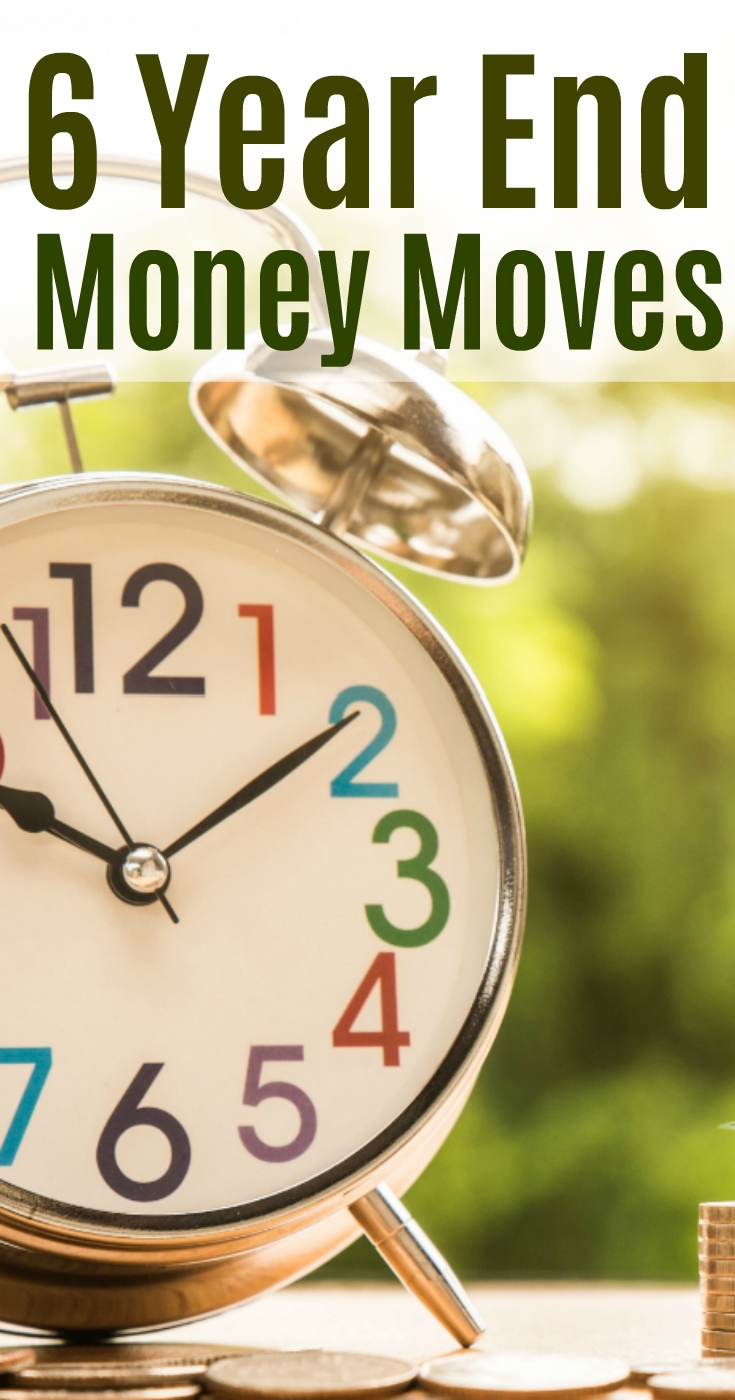 Having your finances on autopilot is great, but it's also important to check them periodically too. Here are 6 year end money moves to ensure success.