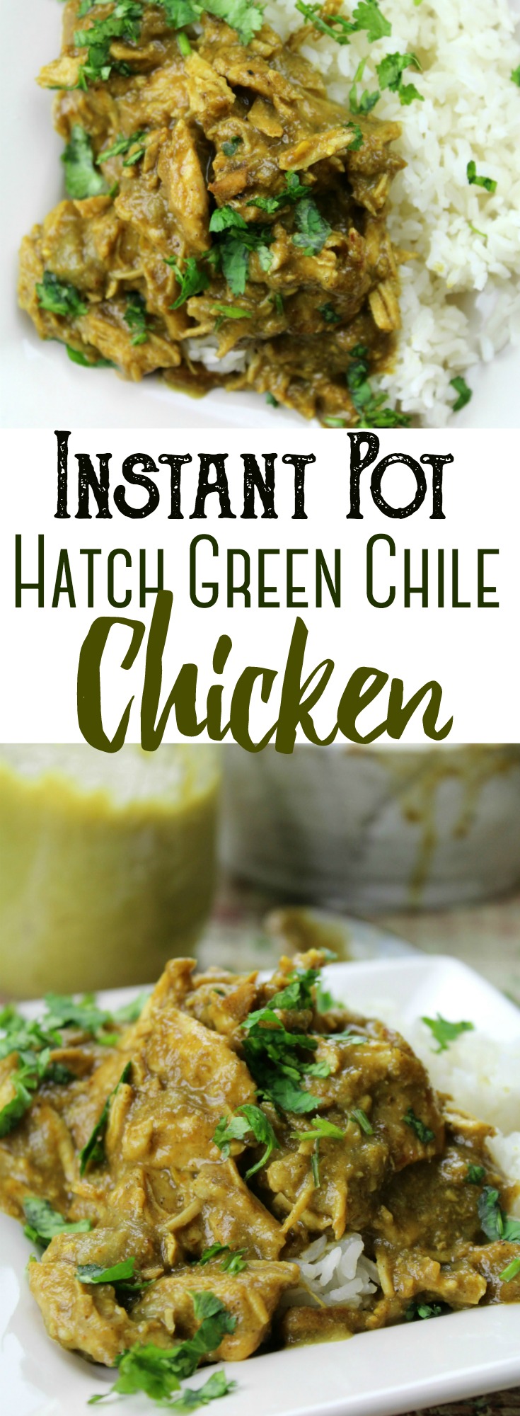 Shredded chicken cooked to perfection in a spicy Hatch green chile sauce and shredded to serve over rice - easily made in the Instant Pot! #InstantPot #PressureCooker #Hatch #GreenChile #Chicken #Healthy