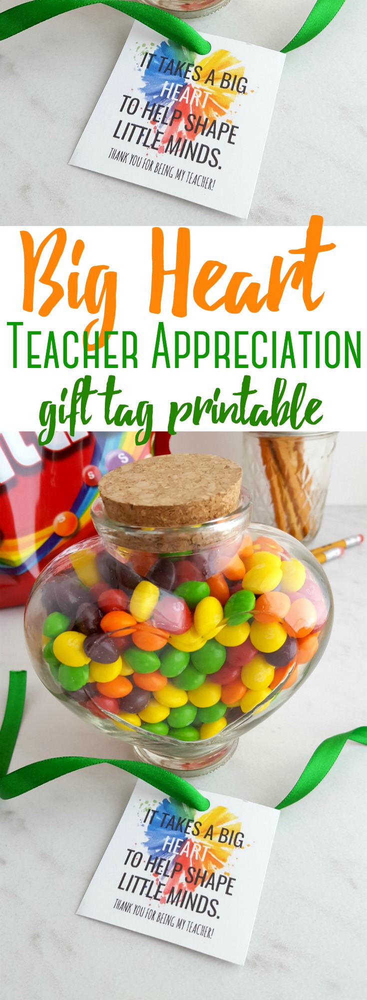 Fill up a cute jar with a favorite candy and grab this "Big Heart" gift tag printable for your child's favorite teacher! #teacherappreciation #teacher #printable #teaching #gift