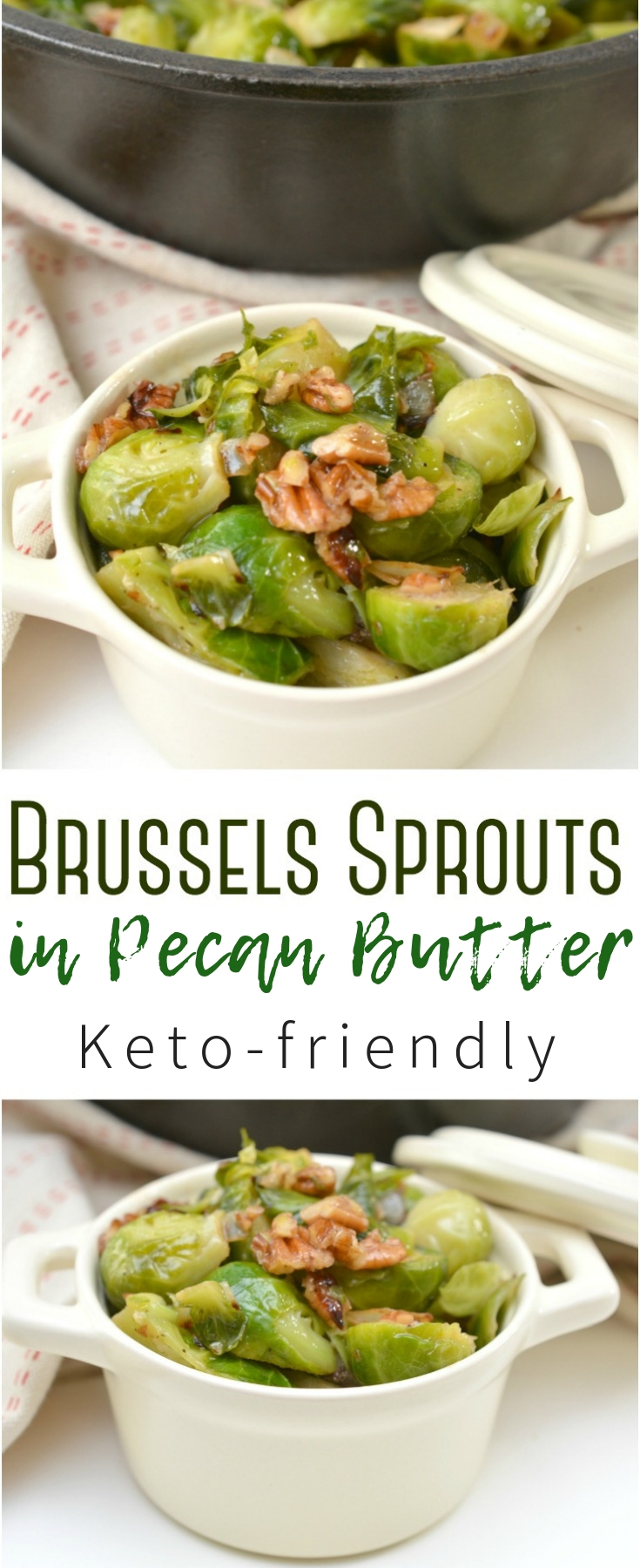 Keto Brussels Sprouts in Pecan Butter