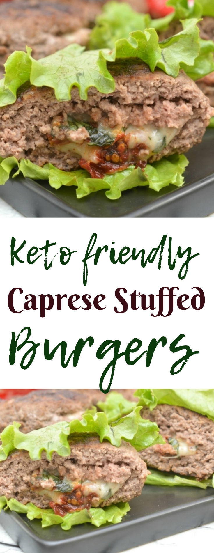 These simple and delicious Keto Caprese Stuffed Burgers are not only low carb, they are also rich in flavor and perfect for your next meal!