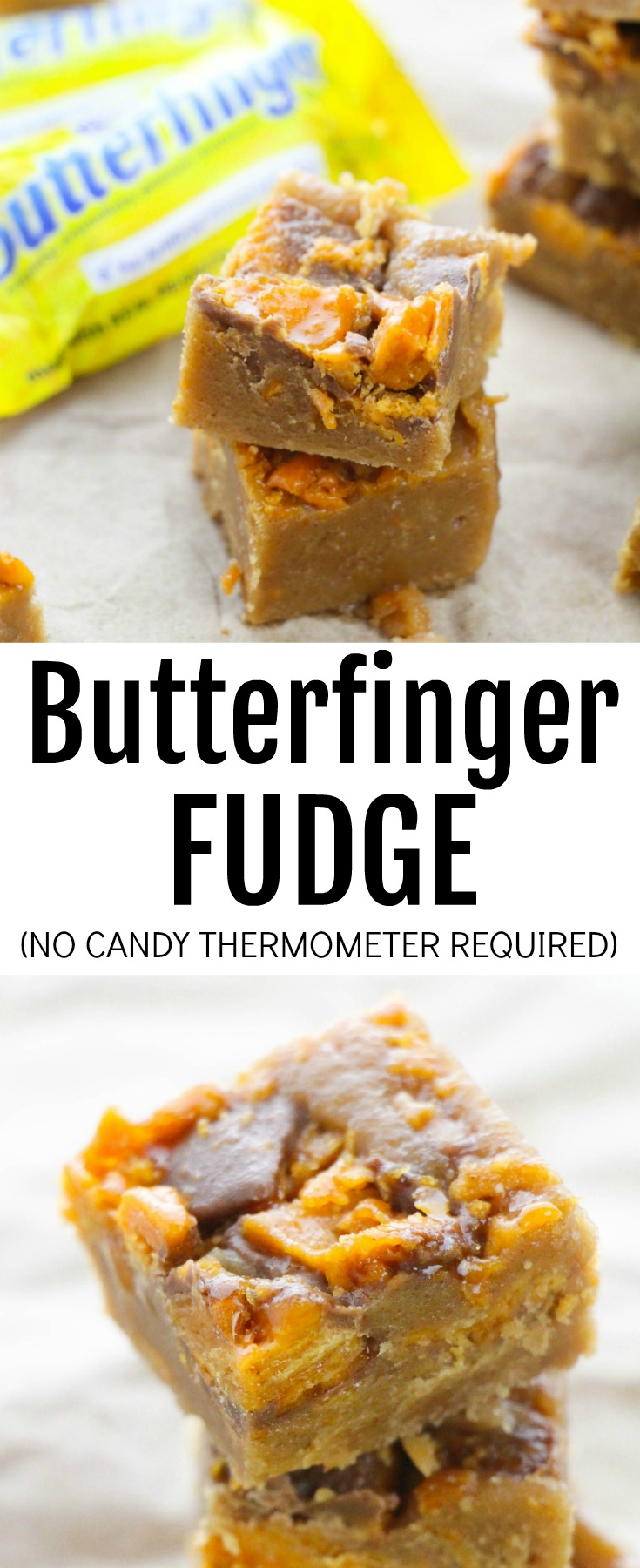 Butterfinger Fudge