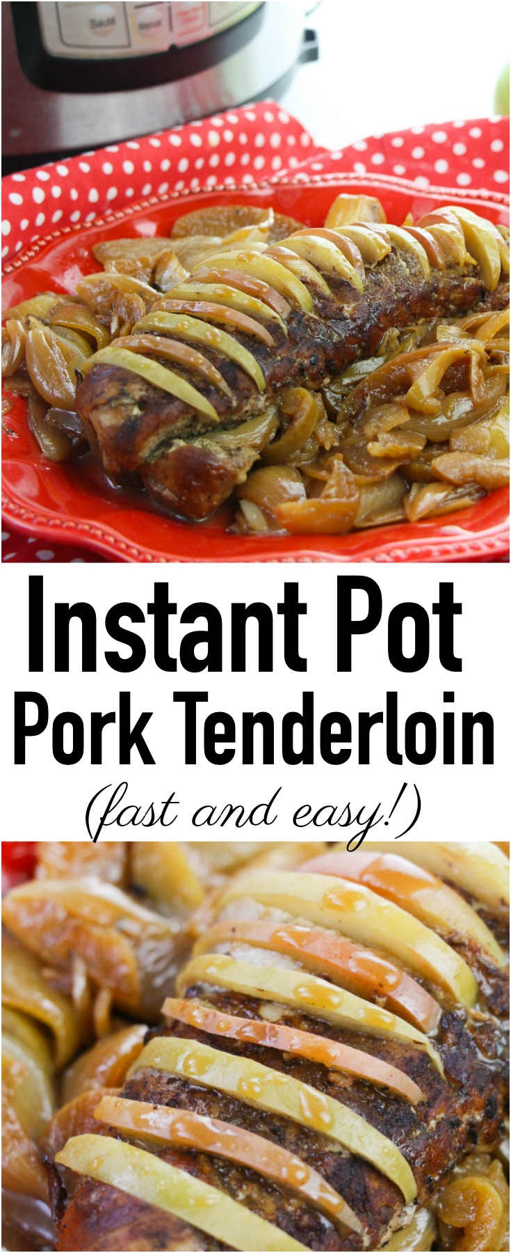 Instant Pot Pork Tenderloin