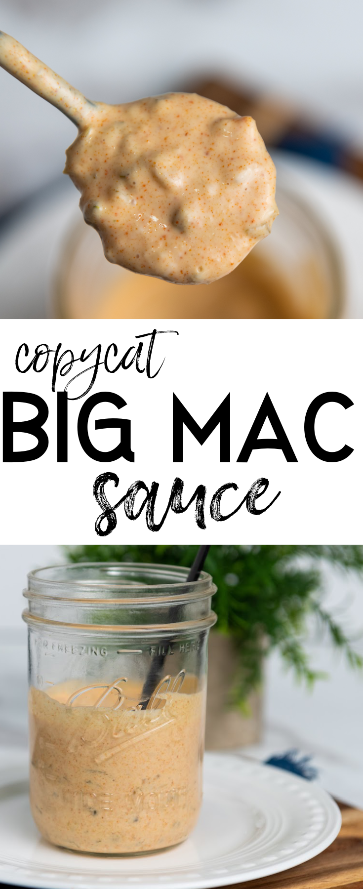 Copycat Big Mac Sauce