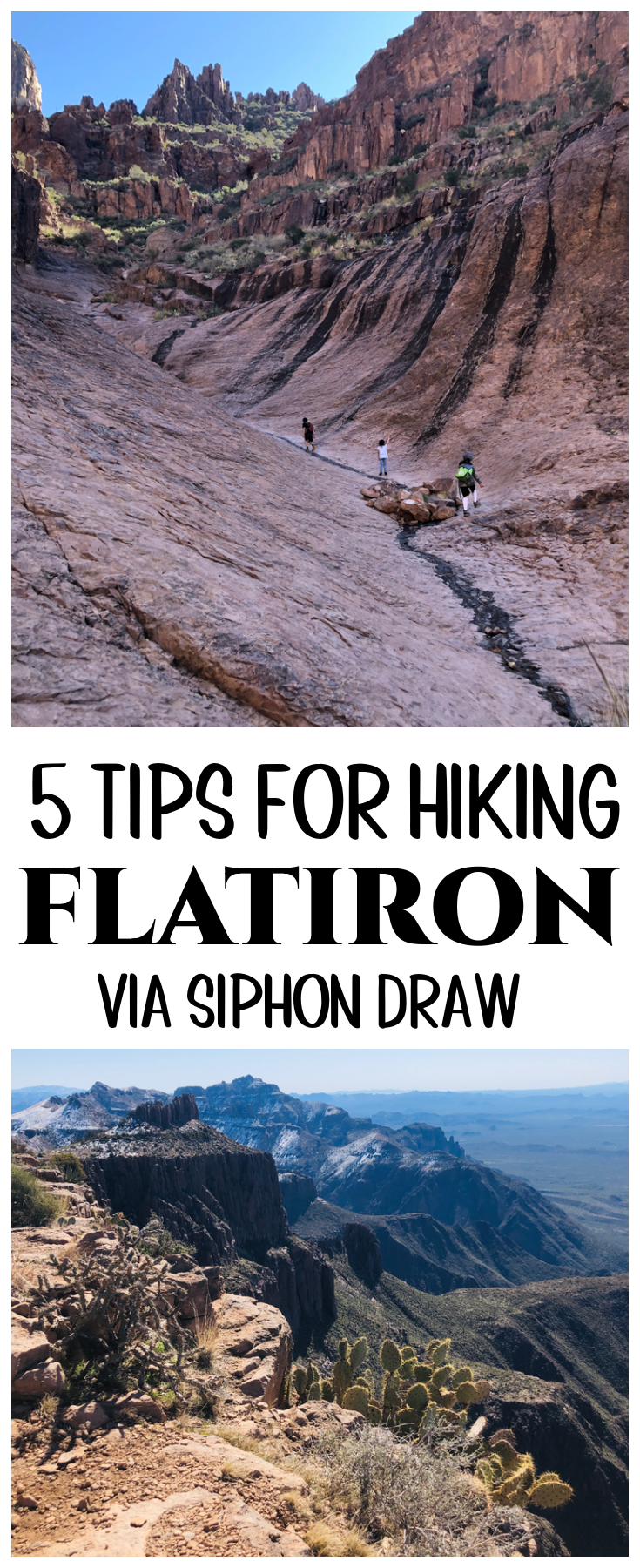 Flatiron via Siphon Draw is one of the most challenging hiking trails in the Phoenix area. Here are 5 tips to help you hike successfully to the summit of Flatiron in the Superstition Mountains!